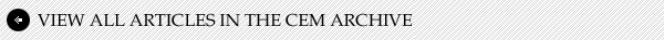 View all articles in the CEM Archive